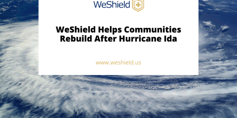 WeShield Helps Communities Rebuild After Hurricane Ida