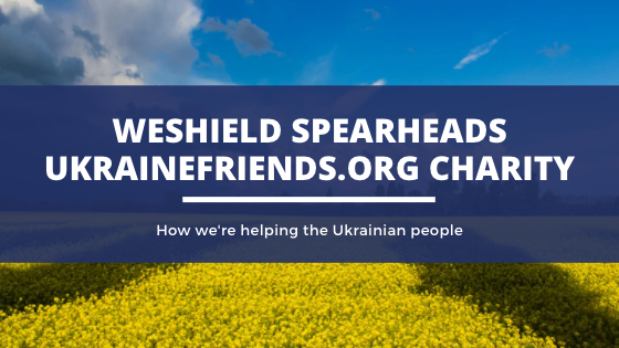 WeShield Spearheads UkraineFriends.Org Charity